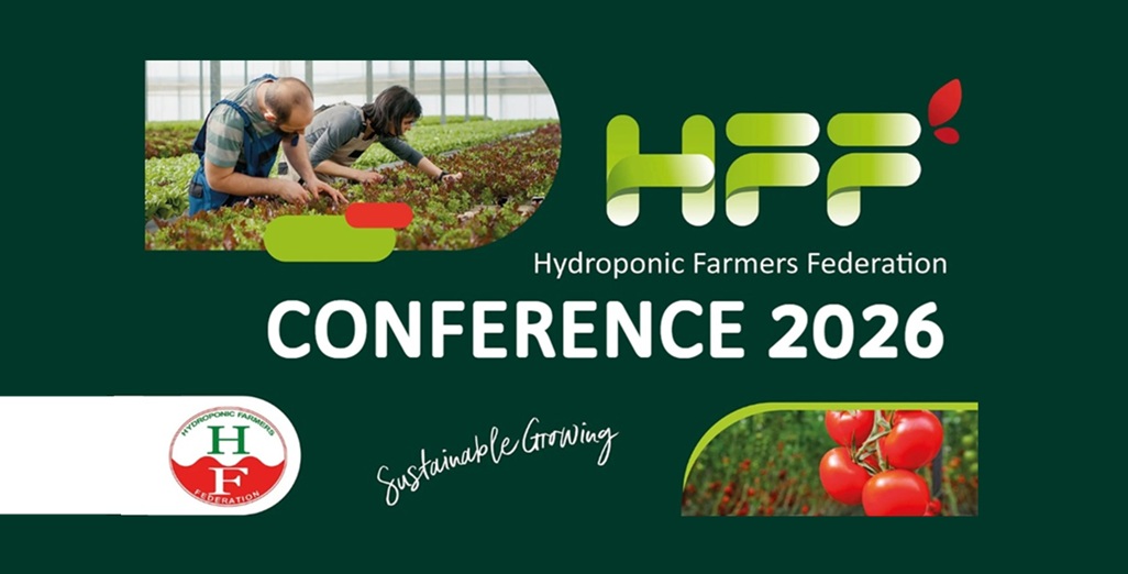 The 2026 Hydroponic Farmers Federation Conference (Melbourne)